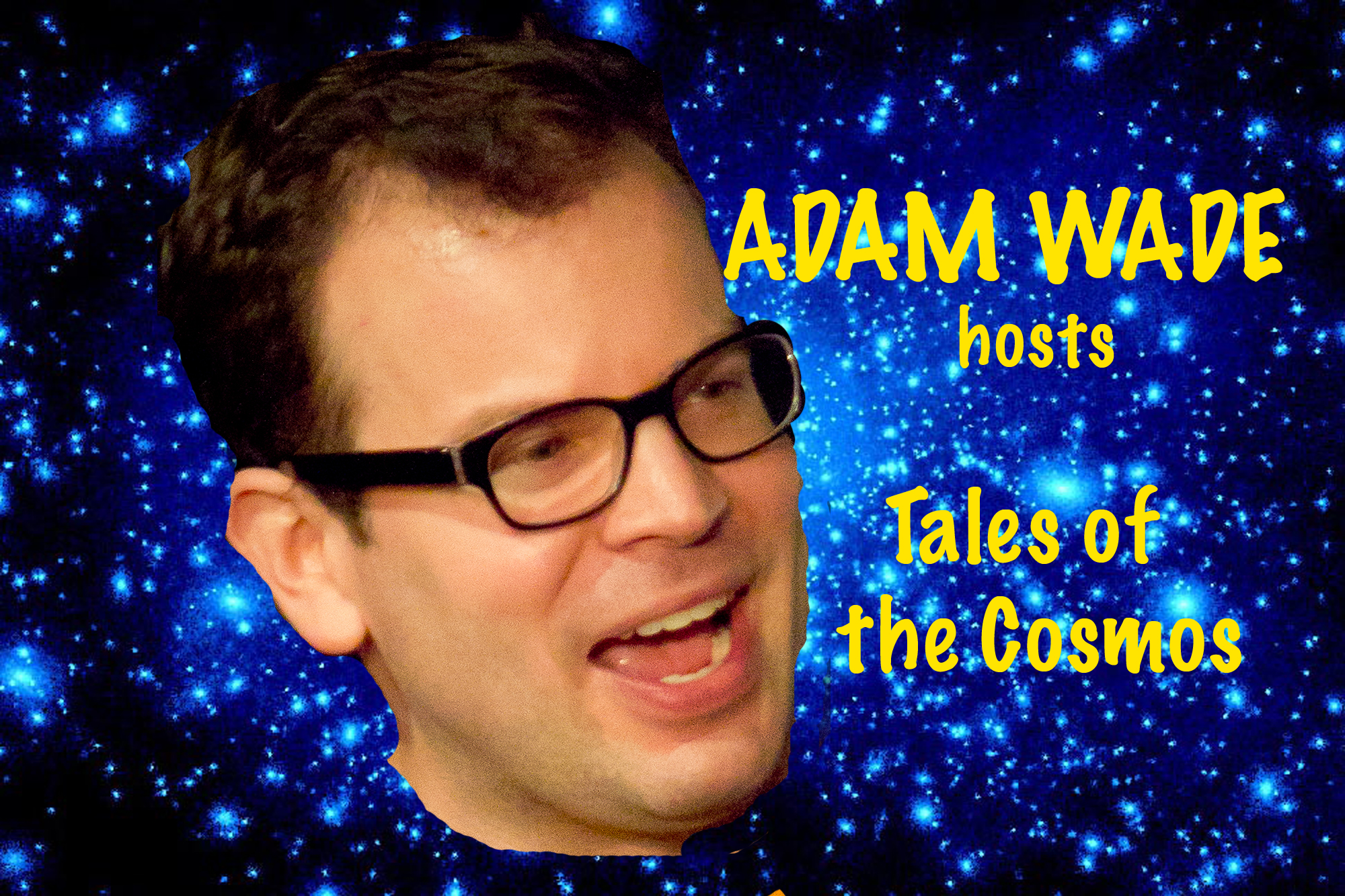 Adam Wade's Tales of the Cosmos